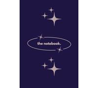 The Notebook: Simple Inspirational Notebook or Journal Purple colour with stars Unique artistic design