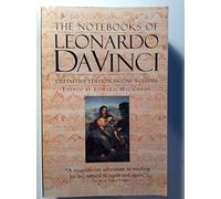 The Notebooks of Leonardo Davinci: Definitive Edition in One Voloume Edition: Reprint