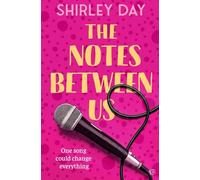 The Notes Between Us