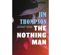 The Nothing Man (Mulholland Classic)