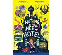 The Nothing to See Here Hotel: (Nothing to See Here Hotel 1)