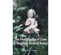 The Nothingness of Love: A Buddhist Book of Poetry