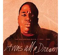 The Notorious B.I.G. - It Was All a Dream: the Notorious B.I.G. 1994-1999 (Rsd 2020) [VINYL]
