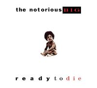 Ready to Die by The Notorious B.I.G. (Record, 2021)