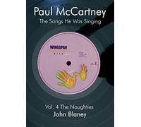 The Noughties (Vol.4): The Noughties Vol.4: The Songs He Was Singing