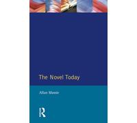 The Novel Today: A Critical Guide to the British Novel 1970-1989