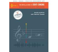 The Novello Guide to Sight-Singing An Interactive Course for Choral Singers | Vocal Training Method and Choir Reading Guide | Interactive Book with ... An Interactive Course for All Choral Singers