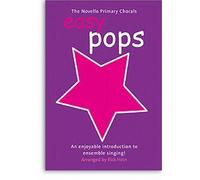 The Novello Primary Chorals: Easy Pops