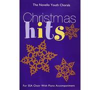 The Novello Youth Chorals: Christmas Hits. Upper Voices And Accomp.. Choral Score