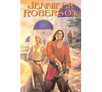 The Novels of Tiger and Del, Volume III: Sword-Born Sword-Sworn