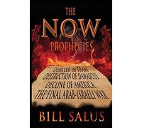 The Now Prophecies