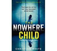 The Nowhere Child – The bestselling debut psychological thriller you need to read now!