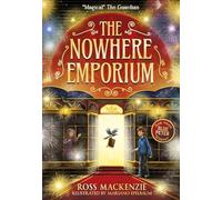 The Nowhere Emporium: 1 (Kelpies)