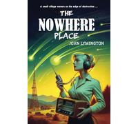 The Nowhere Place (The John Lymington SF-Horror Library)