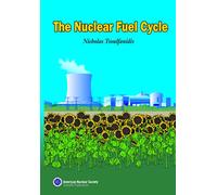 The Nuclear Fuel Cycle