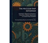 The Nuclear Ship Savannah
