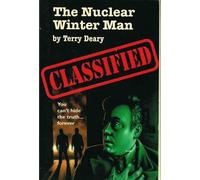 The Nuclear Winter Man (Classified)