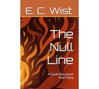 The Null Line: A Great Disconnect Short Story