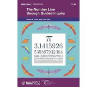 The Number Line through Guided Inquiry (AMS/MAA Textbooks)
