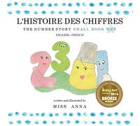 The Number Story 1 L'HISTOIRE DES NUMÉROS: Small Book One English-French