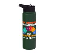 The Numbers Never Lie But Interpretation is Key Stainless Steel Insulated Water Bottle