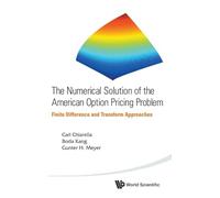 The :Numerical Solution Of The American Option Pricing Problem, Finite Difference And Transform Approaches
