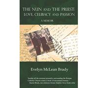The Nun and the Priest: Love, Celibacy & Passion