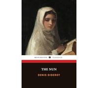 The Nun: or, La Religieuse | The 1792 Literary Classic