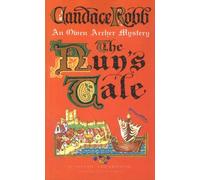The Nun's Tale: (The Owen Archer Mysteries: book III): an evocative and enthralling historical mystery set in Medieval York that will have you gripped from page one…