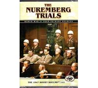 The Nuremberg Trials-1947 Soviet Documentary