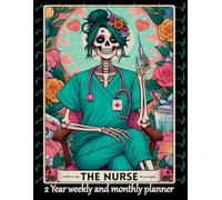 THE NURSE: 2 Year 2026-2027 Weekly and Monthly Planner// Spooky Nurse Themed.