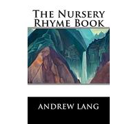 The Nursery Rhyme Book