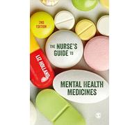 The Nurse's Guide to Mental Health Medicines