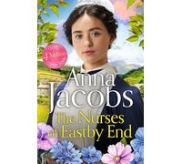 The Nurses of Eastby End: the gripping and unforgettable new novel from the beloved and bestselling saga storyteller (Eastby End Saga)