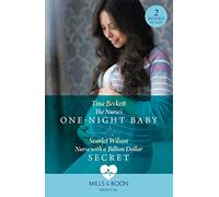 The Nurse's One-Night Baby / Nurse With A Billion Dollar Secret: The Nurse's One-Night Baby (California Nurses) / Nurse with a Billion Dollar Secret (California Nurses)