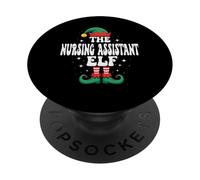 The Nursing Assistant Elf Funny Christmas Matching Family PopSockets Adhesive PopGrip