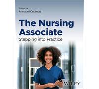 The Nursing Associate: Stepping into Practice