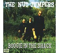 The Nut Jumpers - Boogie In The Shack (LP)
