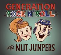 Nut Jumpers,the - Generation Rock'N'Roll