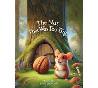 The Nut That Was Too Big