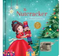 The Nutcracker: A Musical Book: Wind-Up Sound Book (Wind-Up Music Box Books)