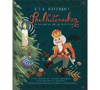 The Nutcracker: An Enchanting Pop-Up Adaptation