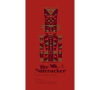 E.T.A. Hoffmann – The Nutcracker – Illustrated by Sanna Annukka Ltd – Cornerstone