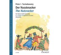 The Nutcracker op. 71 piano (easy - intermediate) Tchaikovsky A Ballet in two ac