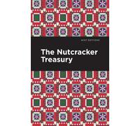 The Nutcracker Treasury