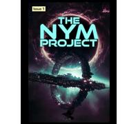 The Nym Project (The Nym Protocol)