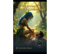 The Nymph's Gentle Command (Tales of Eranor)