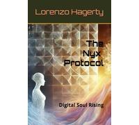 The Nyx Protocol: Digital Soul Rising