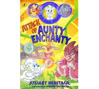 The O.D.D. Squad: Attack of Aunty Enchanty: 2