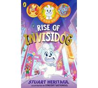 The O.D.D. Squad: Rise of Invisidog: 1